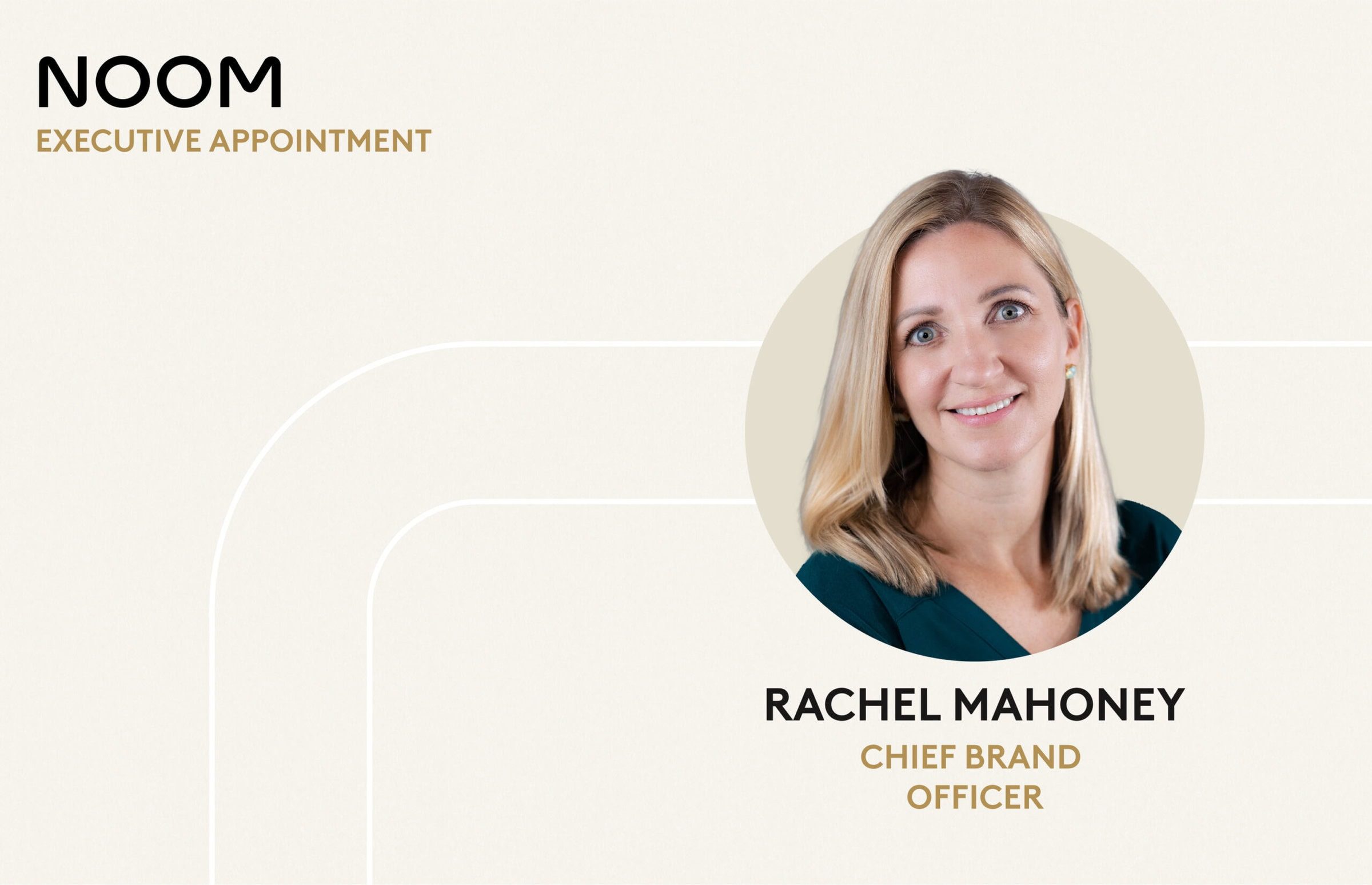 Noom Appoints Rachel Mahoney as Chief Brand Officer