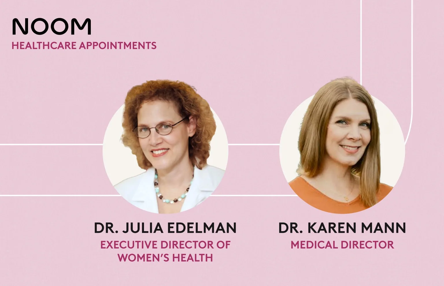 Noom Strengthens Healthcare Team by Adding Women’s Health Experts